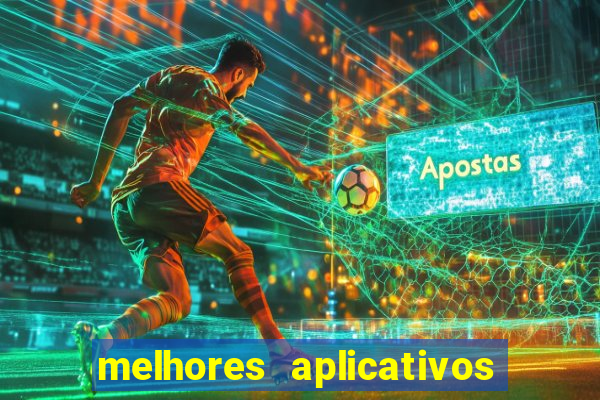 melhores aplicativos para analisar jogos de futebol